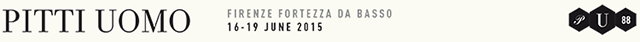 PITTI UOMO - 16/19 JUNE 2015